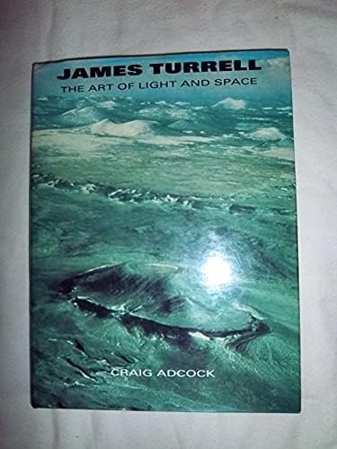 James Turrell: Geometry of Light: Sinnreich, Ursula, Turrell